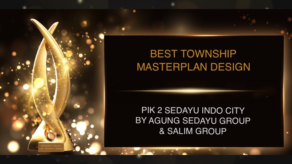 PIK2 Kembali Raih Penghargaan, 7th Property Guru Indonesia’s Property Awards 2021