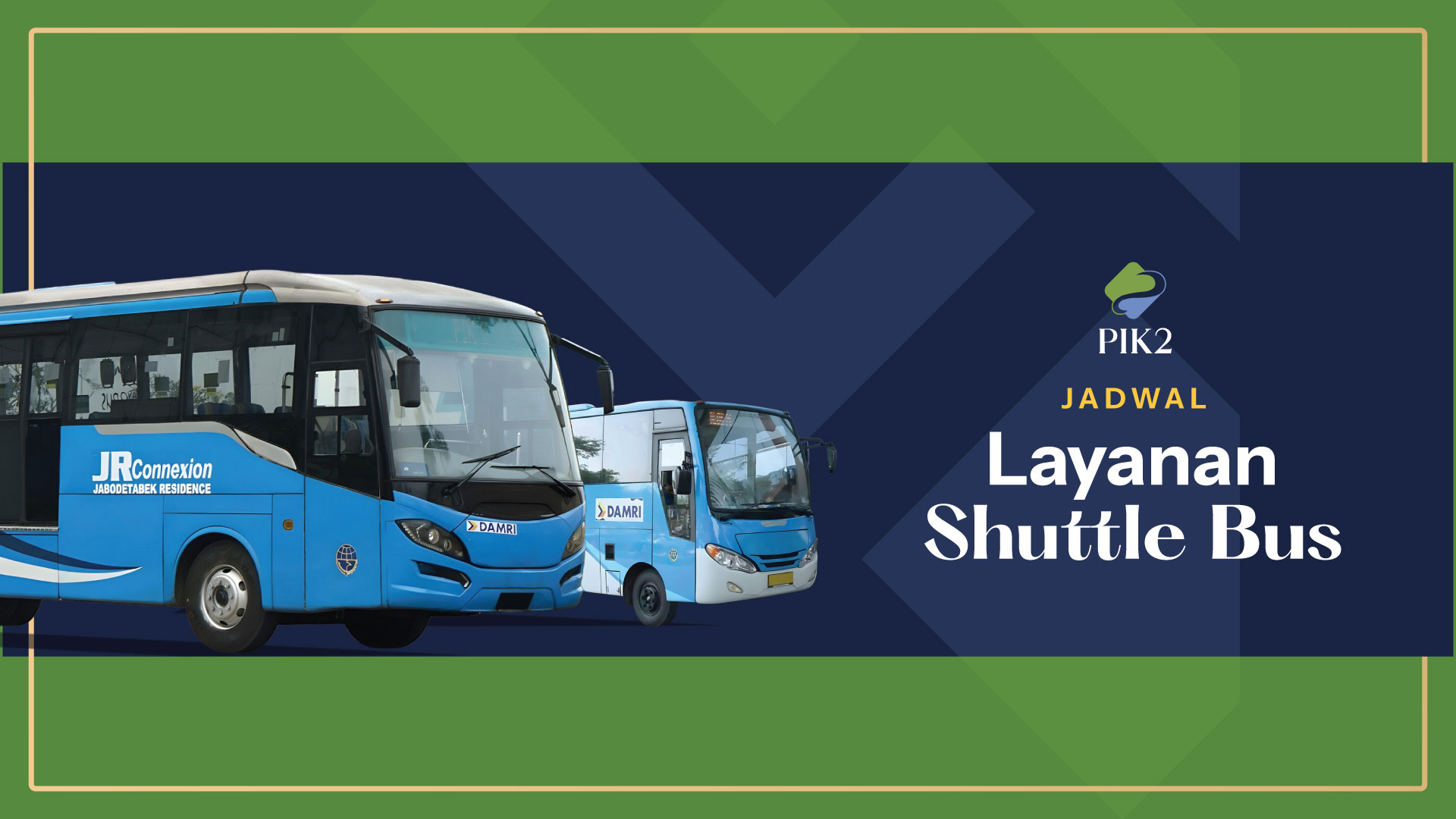 Jadwal Layanan Shuttle Bus PIK2