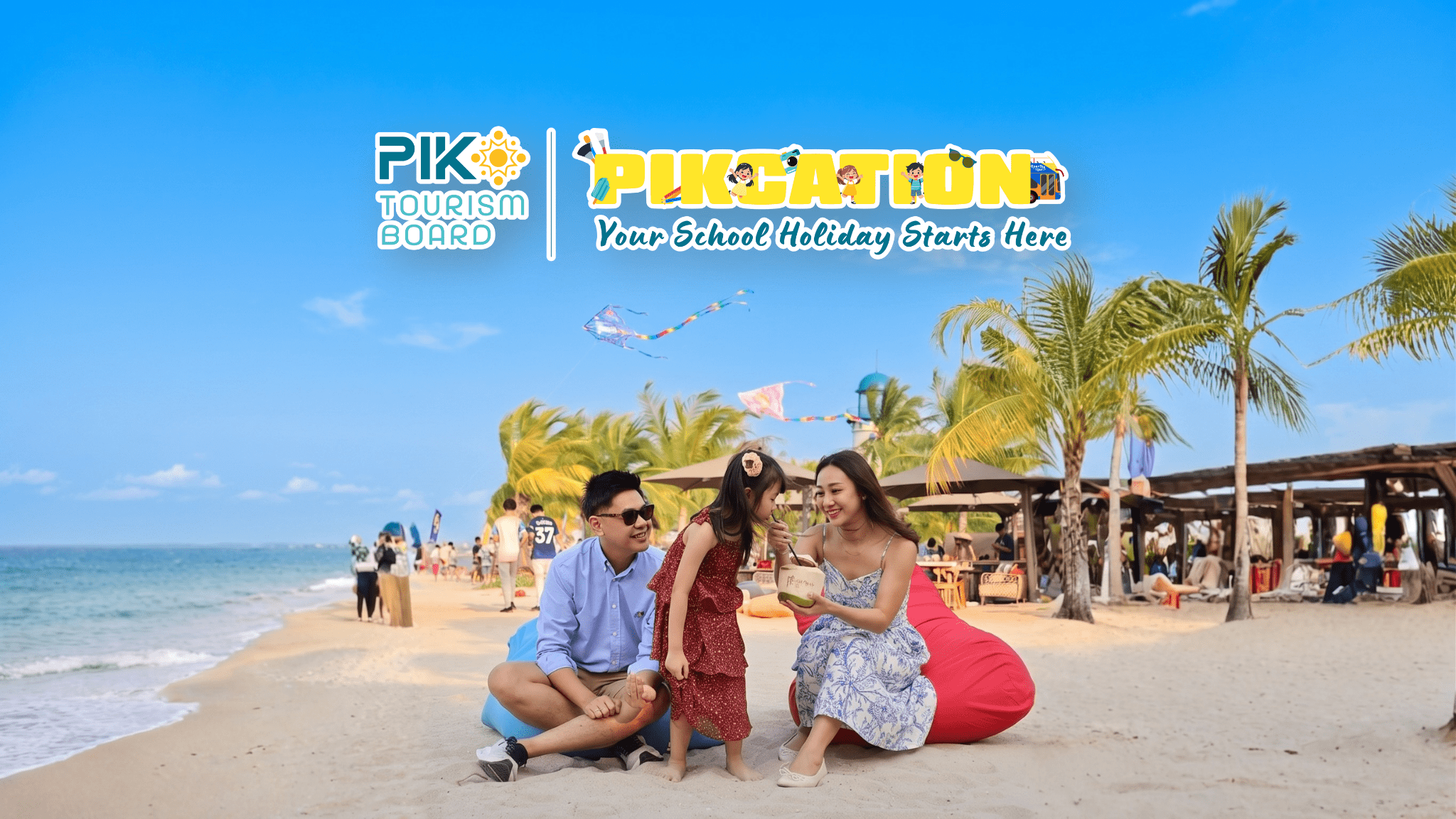 PIK TOURISM BOARD LUNCURKAN PIKCATION: SCHOOL HOLIDAY 2026  AJAK KELUARGA “LIBURAN DI PIK AJA”