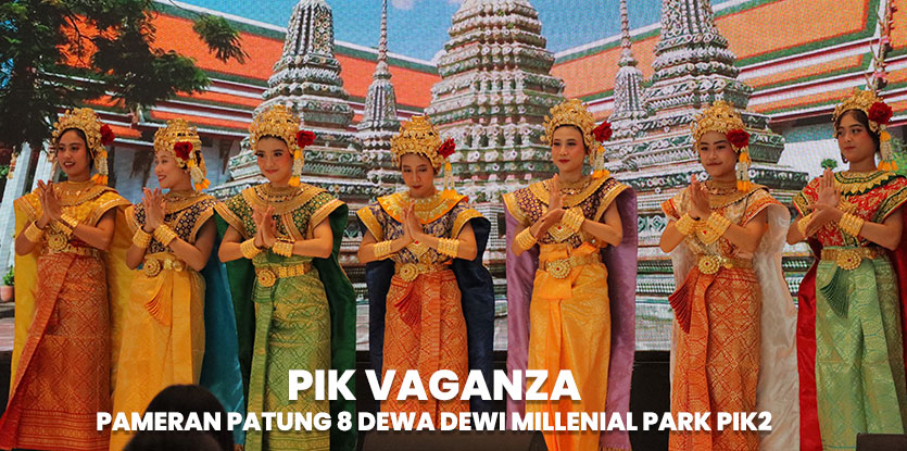 PIKVAGANZA - Satu-satunya Pameran Patung 8 Dewa Dewi